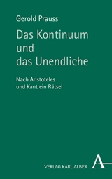 Das Kontinuum und das Unendliche -  Gerold Prauss