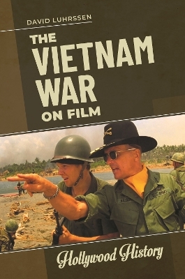 The Vietnam War on Film - David Luhrssen