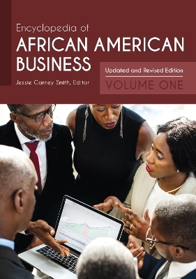 Encyclopedia of African American Business - 