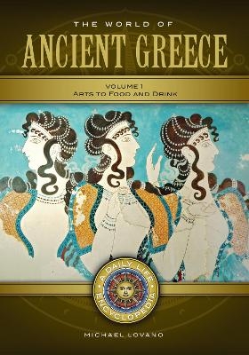 The World of Ancient Greece - Michael Lovano