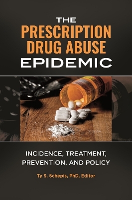 The Prescription Drug Abuse Epidemic - 