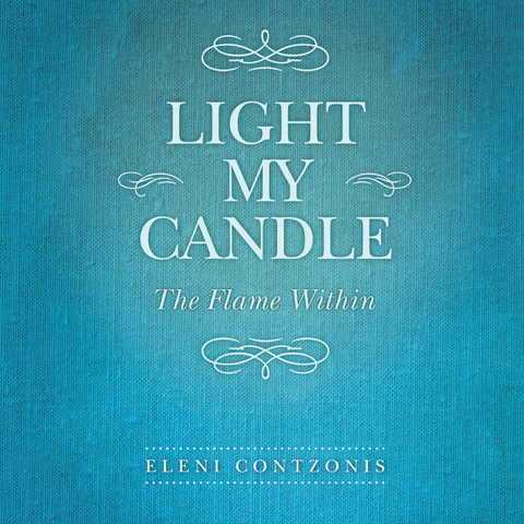 Light My Candle - Eleni Contzonis