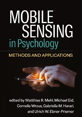 Mobile Sensing in Psychology - 