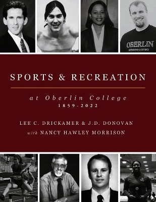 Sports and Recreation at Oberlin College - Lee C. Drickamer, J.D. Donovan