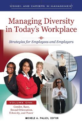 Managing Diversity in Today's Workplace - 