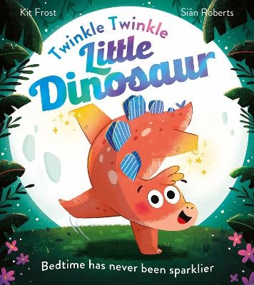 Twinkle Twinkle Little Dinosaur - Kit Frost