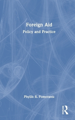 Foreign Aid - Phyllis R. Pomerantz