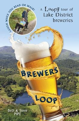 Brewers Loop - Beth and Steve Pipe