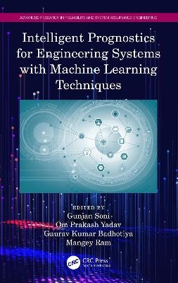 Intelligent Prognostics for Engineering Systems with Machine Learning Techniques - 