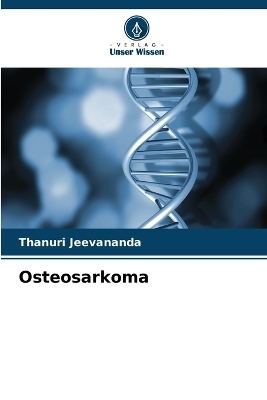 Osteosarkoma - Thanuri Jeevananda