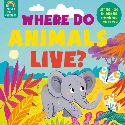 Where Do Animals Live? (Guess and Learn) - Anna Mamaeva