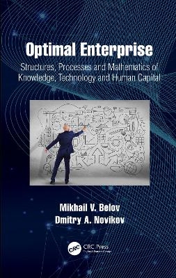 Optimal Enterprise - Mikhail V. Belov, Dmitry A. Novikov