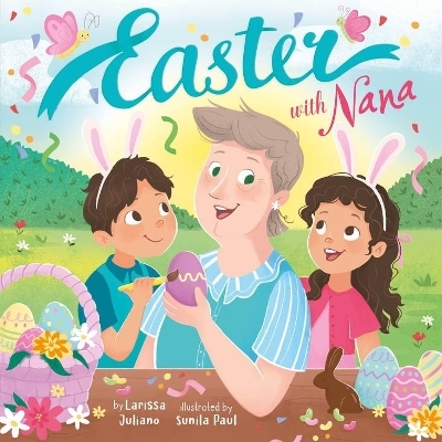 Nana's Easter (Clever Family Stories) - Larissa Juliano