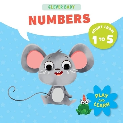 First Numbers (Clever Baby) - Natalia Vetrova