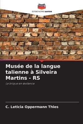 Musée de la langue talienne à Silveira Martins - RS - C Leticia Oppermann Thies