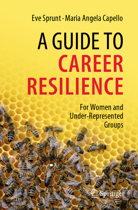 A Guide to Career Resilience - Eve Sprunt, Maria Angela Capello