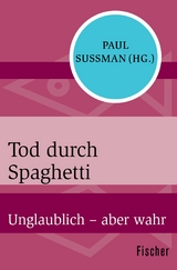 Tod durch Spaghetti -  Paul Sussman