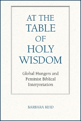 At the Table of Holy Wisdom - Barbara E. Reid