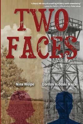 Two Faces - Nina Wolpe, Gordon Hideaki Nagai