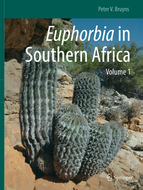 Euphorbia in Southern Africa - Peter V. Bruyns