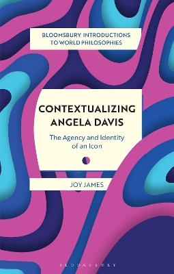 Contextualizing Angela Davis - Joy James