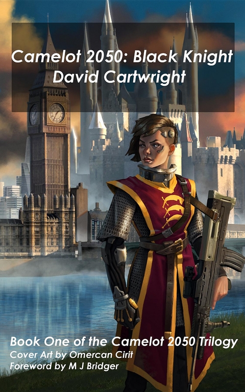 Camelot 2050 -  David J.R. Cartwright