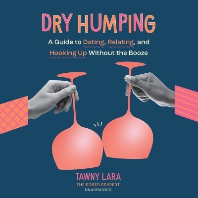 Dry Humping - TAWNY LARA