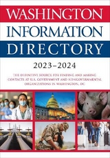 Washington Information Directory 2023-2024 - Press, CQ