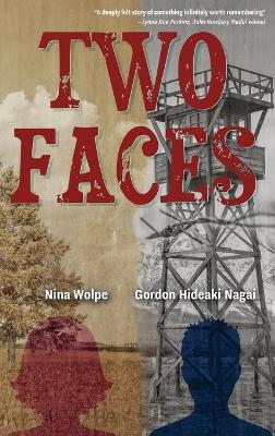 Two Faces - Nina Wolpe, Gordon Hideaki Nagai