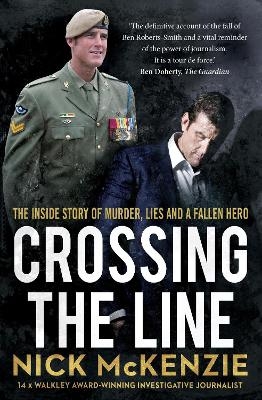 Crossing the Line - Nick McKenzie