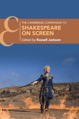 The Cambridge Companion to Shakespeare on Screen - 