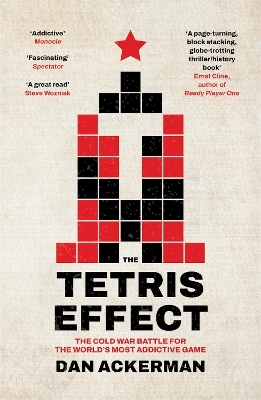 The Tetris Effect - Dan Ackerman