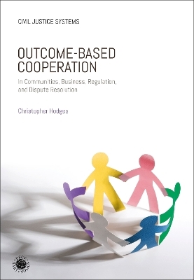 Outcome-Based Cooperation - Professor Christopher Hodges