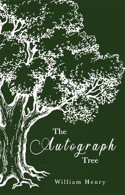 The Autograph Tree - Mr William Henry