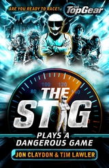 Stig Plays a Dangerous Game -  Jon Claydon,  Tim Lawler