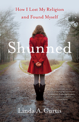 Shunned -  Linda A. Curtis