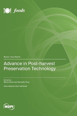 Advance in Post-harvest Preservation Technology