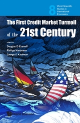 First Credit Market Turmoil Of The 21st Century, The: Implications For Public Policy - 