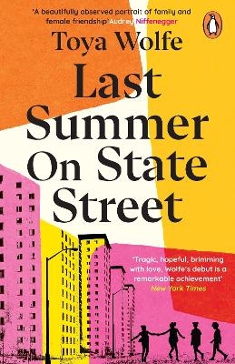 Last Summer on State Street - Toya Wolfe