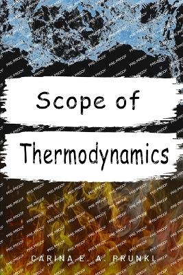 scope of thermodynamics - Carina E a Prunkl