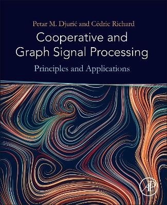 Cooperative and Graph Signal Processing - 