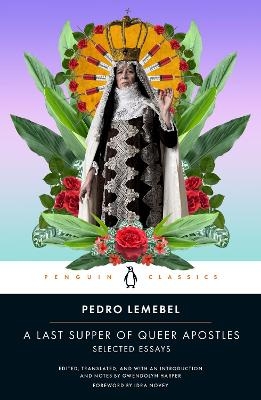 A Last Supper of Queer Apostles - Pedro Lemebel
