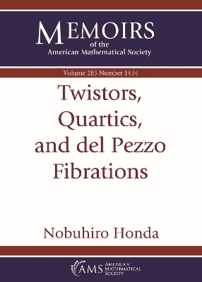 Twistors, Quartics,and del Pezzo Fibrations - Nobuhiro Honda
