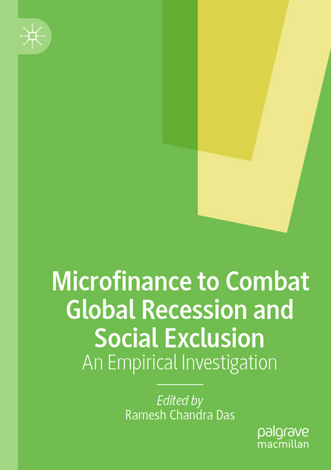 Microfinance to Combat Global Recession and Social Exclusion - 