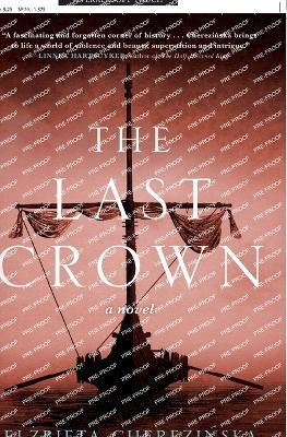 The Last Crown - Elzbieta Cherezinska