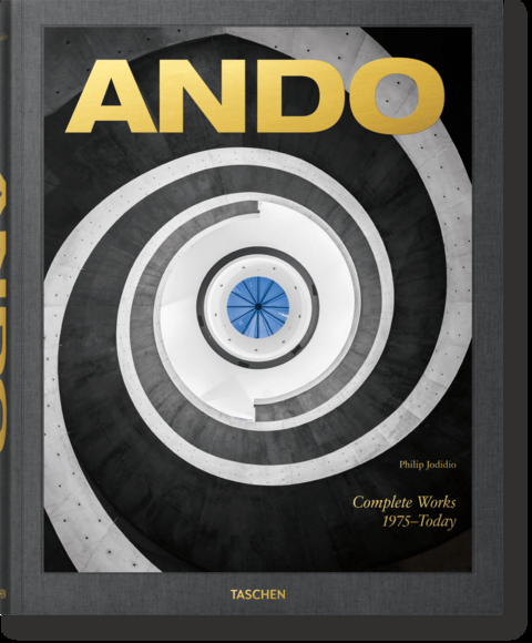Ando. Complete Works 1975–Today. 2023 Edition - Philip Jodidio