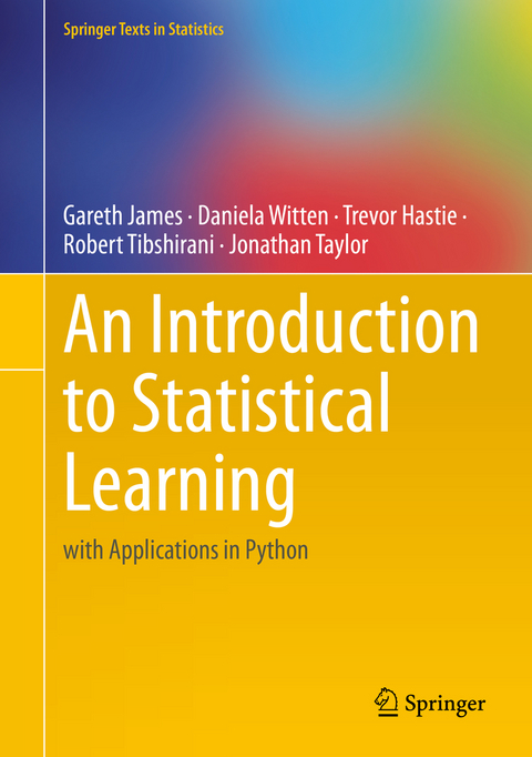 An Introduction to Statistical Learning - Gareth James, Daniela Witten, Trevor Hastie, Robert Tibshirani, Jonathan Taylor