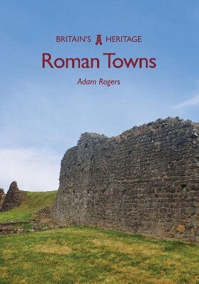 Roman Towns - Adam Rogers