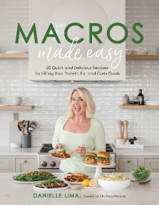 Macros Made Easy - Danielle Lima