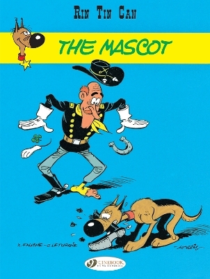 Rin Tin Can Vol. 1: The Mascot - Xavier Fauche, Jean Leturgie